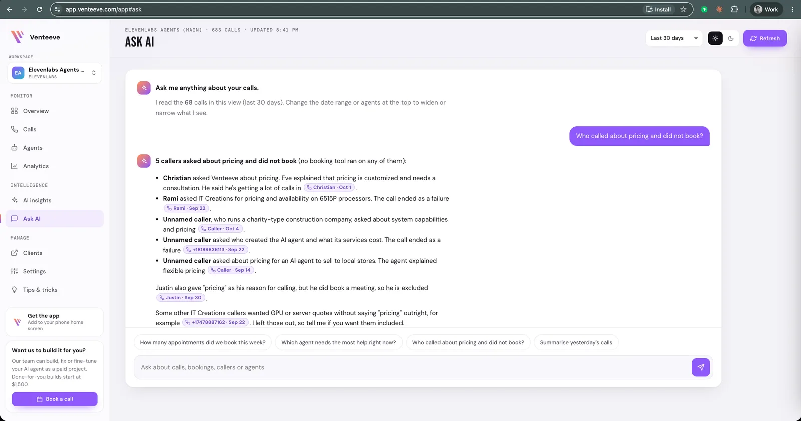 The Venteeve Ask AI page answering the question who called about pricing and did not book, with linked calls.